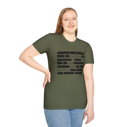 'Everything is Fine, Trust Your Government' Redacted Design Political Tee