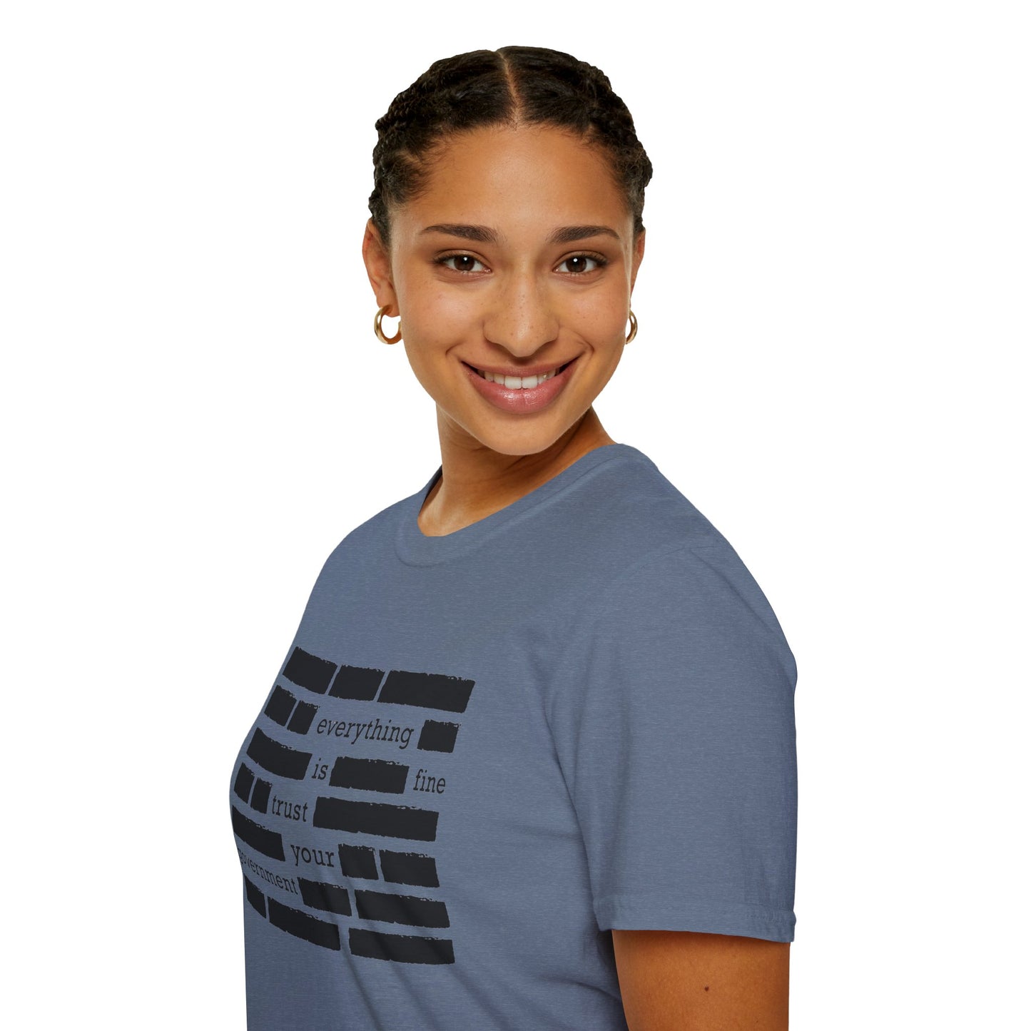 'Everything is Fine, Trust Your Government' Redacted Design Political Tee