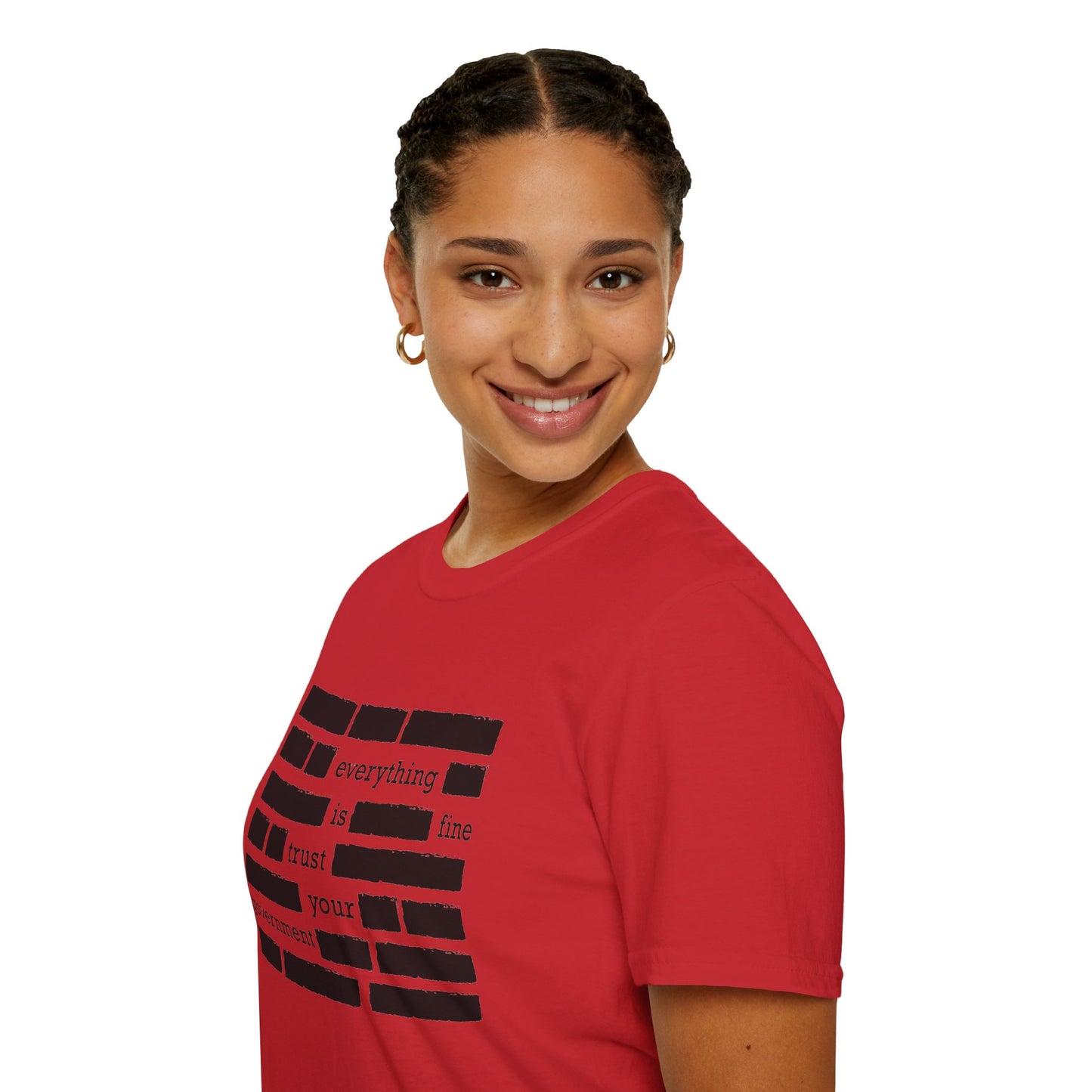 'Everything is Fine, Trust Your Government' Redacted Design Political Tee
