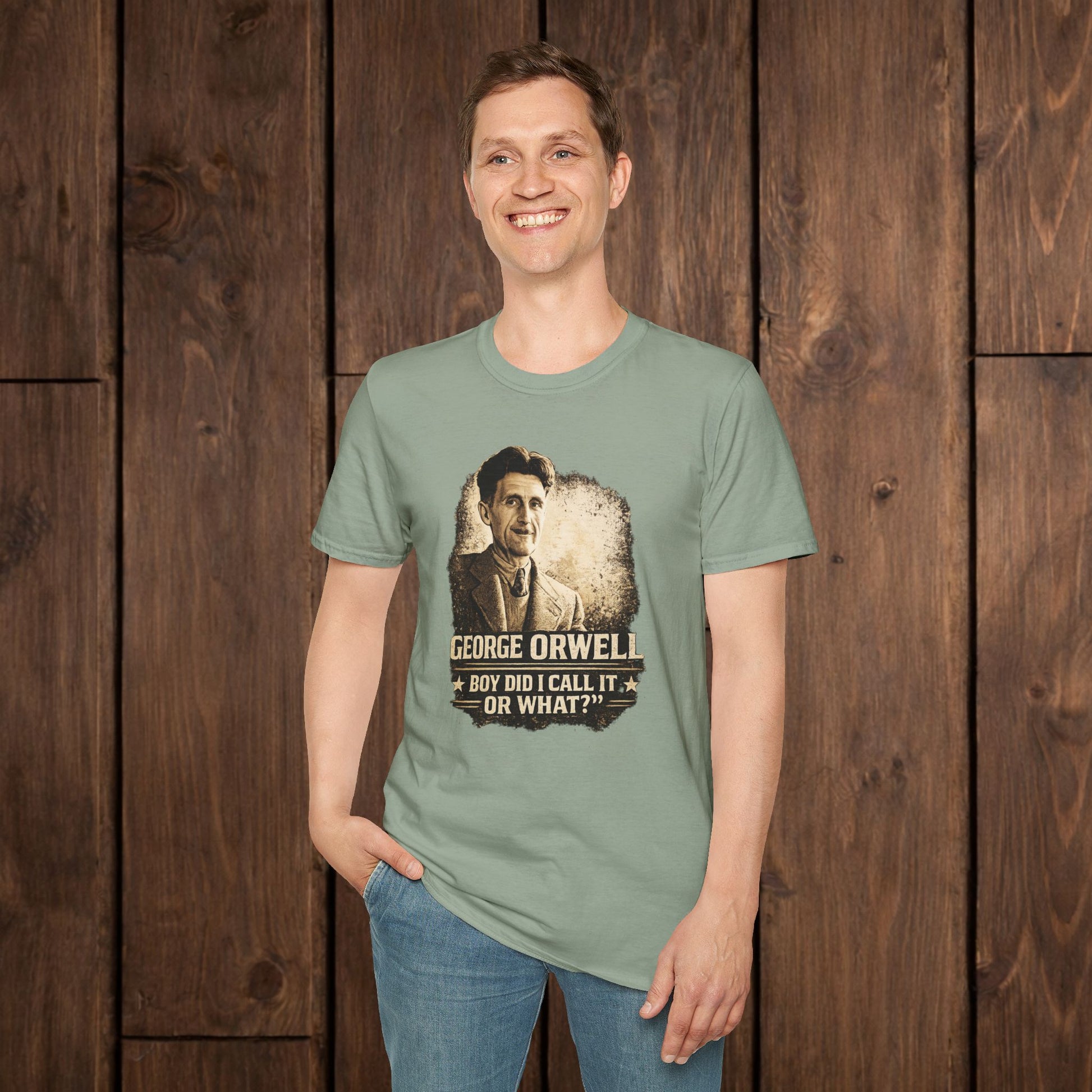 George Orwell Vintage Literary T-Shirt — "Boy Did I Call It Or What?" image 5
