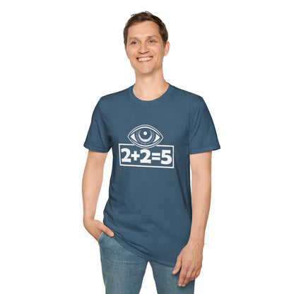  2+2=5 Eye Design, Dystopian Political Statement - Tee Graphic T-Shirt  image 12