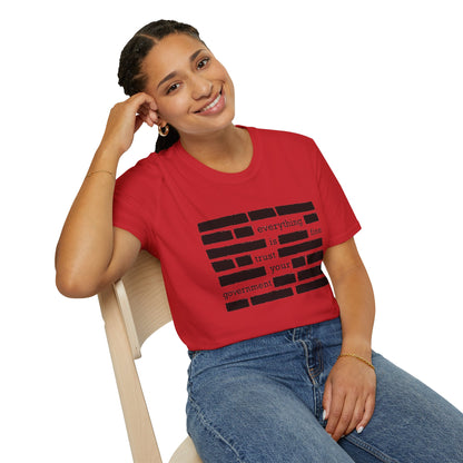 'Everything is Fine, Trust Your Government' Redacted Design Political Tee