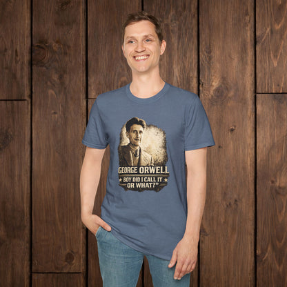 George Orwell Vintage Literary T-Shirt — "Boy Did I Call It Or What?" image 14
