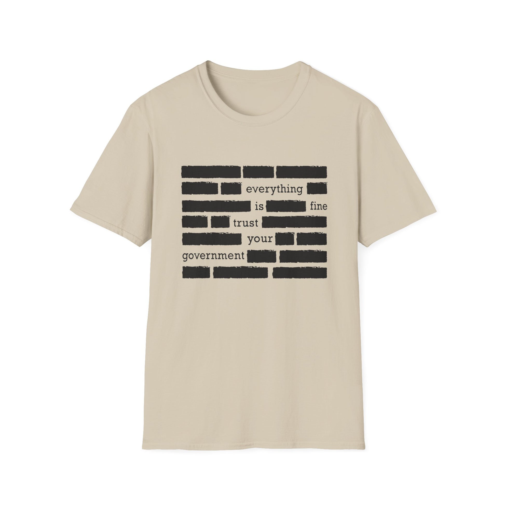 'Everything is Fine, Trust Your Government' Redacted Design Political Tee image 9