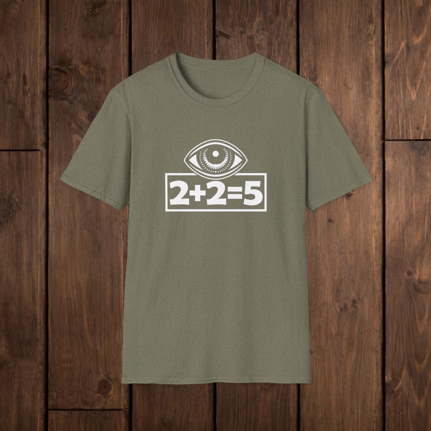  2+2=5 Eye Design, Dystopian Political Statement - Tee Graphic T-Shirt  image 3