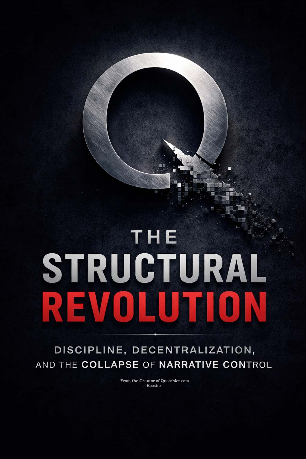 Q - The Structural Revolution