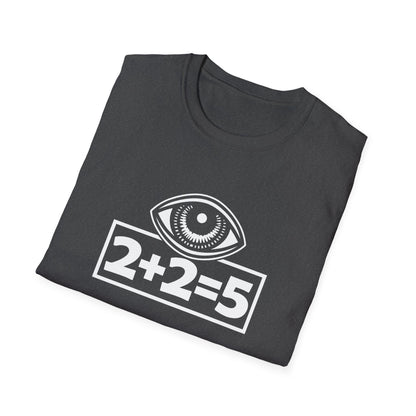  2+2=5 Eye Design, Dystopian Political Statement - Tee Graphic T-Shirt  image 7