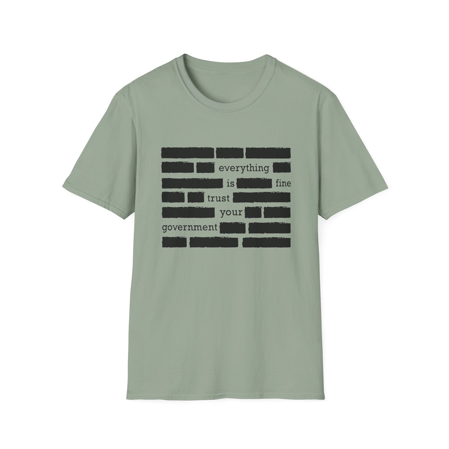 'Everything is Fine, Trust Your Government' Redacted Design Political Tee image 2
