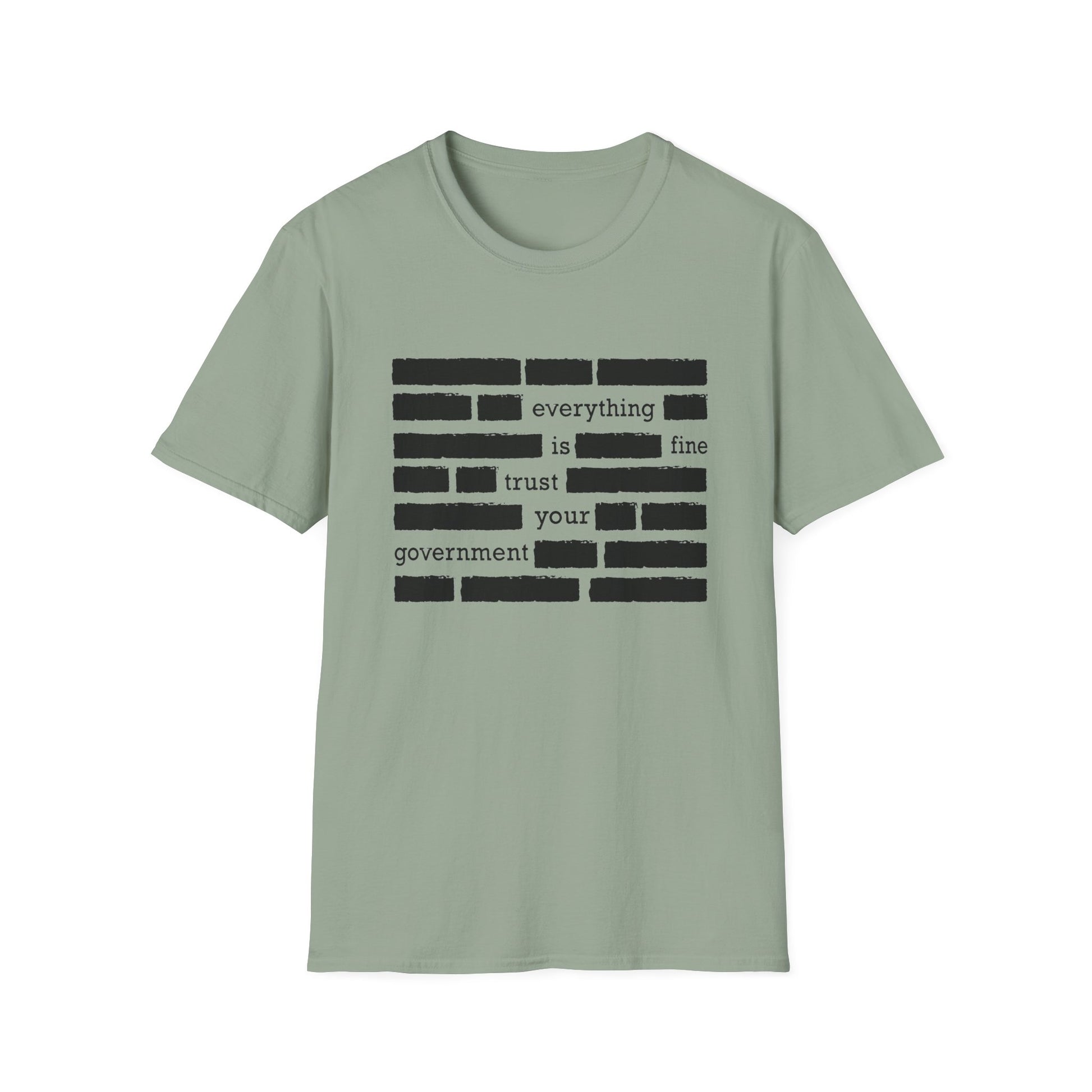 'Everything is Fine, Trust Your Government' Redacted Design Political Tee image 2